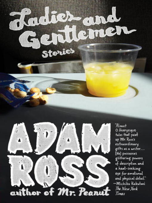 Title details for Ladies and Gentlemen by Adam Ross - Wait list